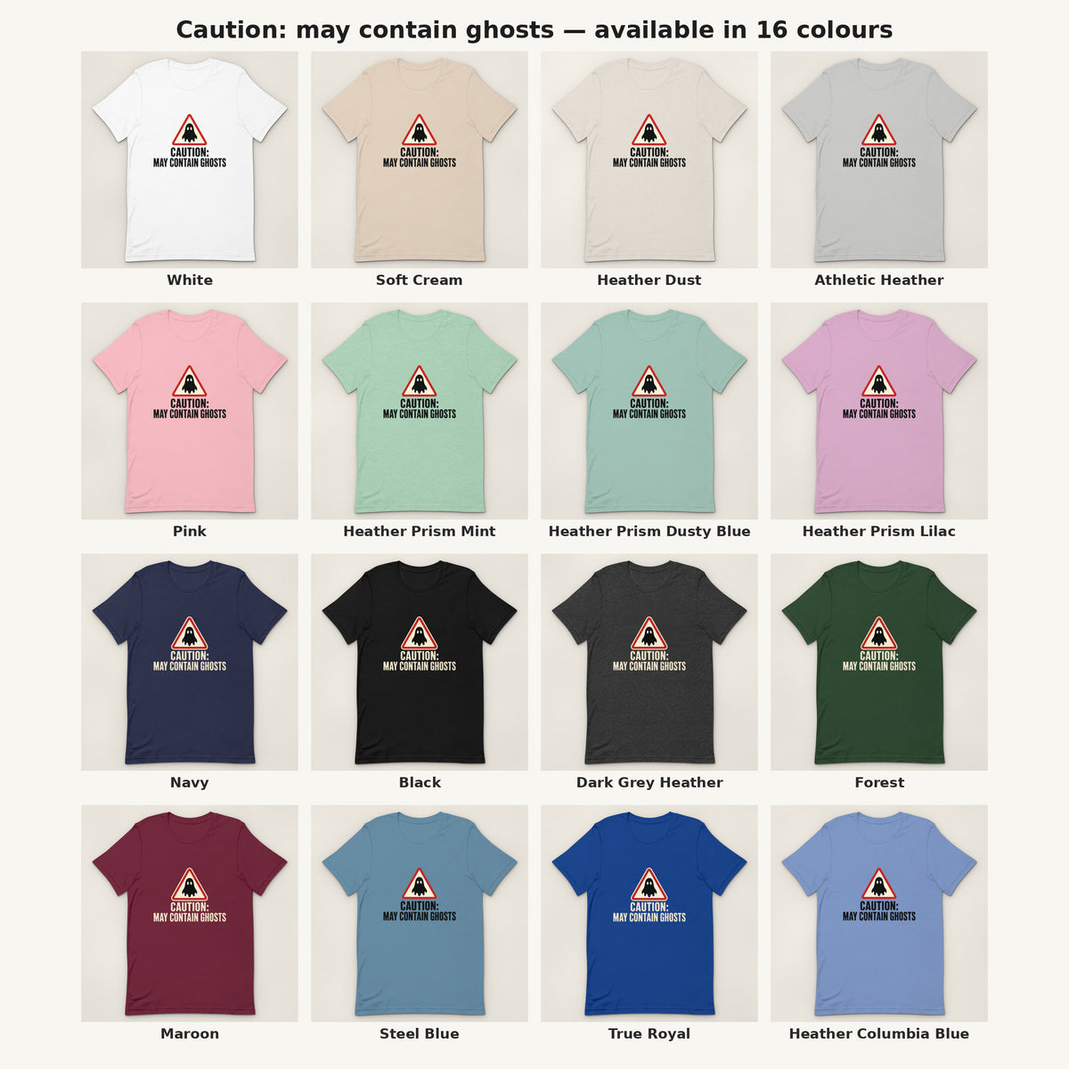 Caution: May Contain Ghosts Tee