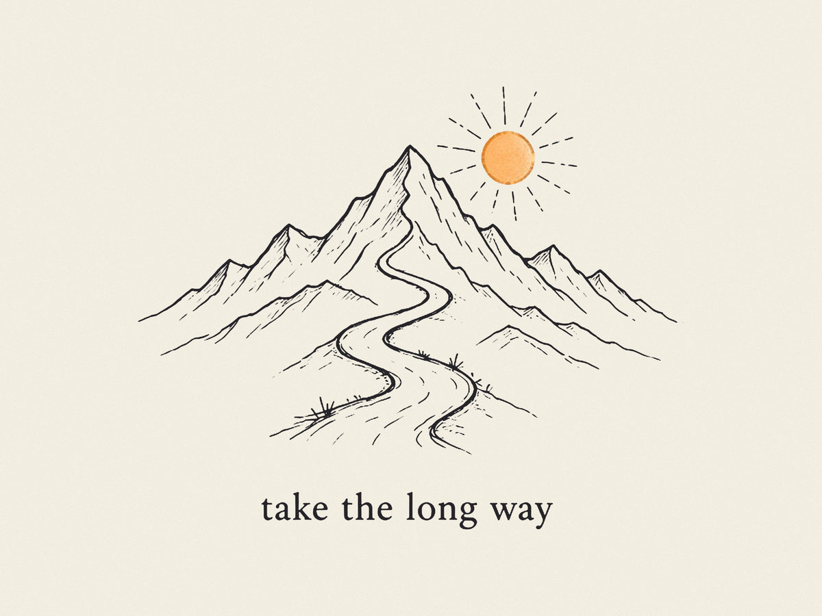 Take the Long Way Print