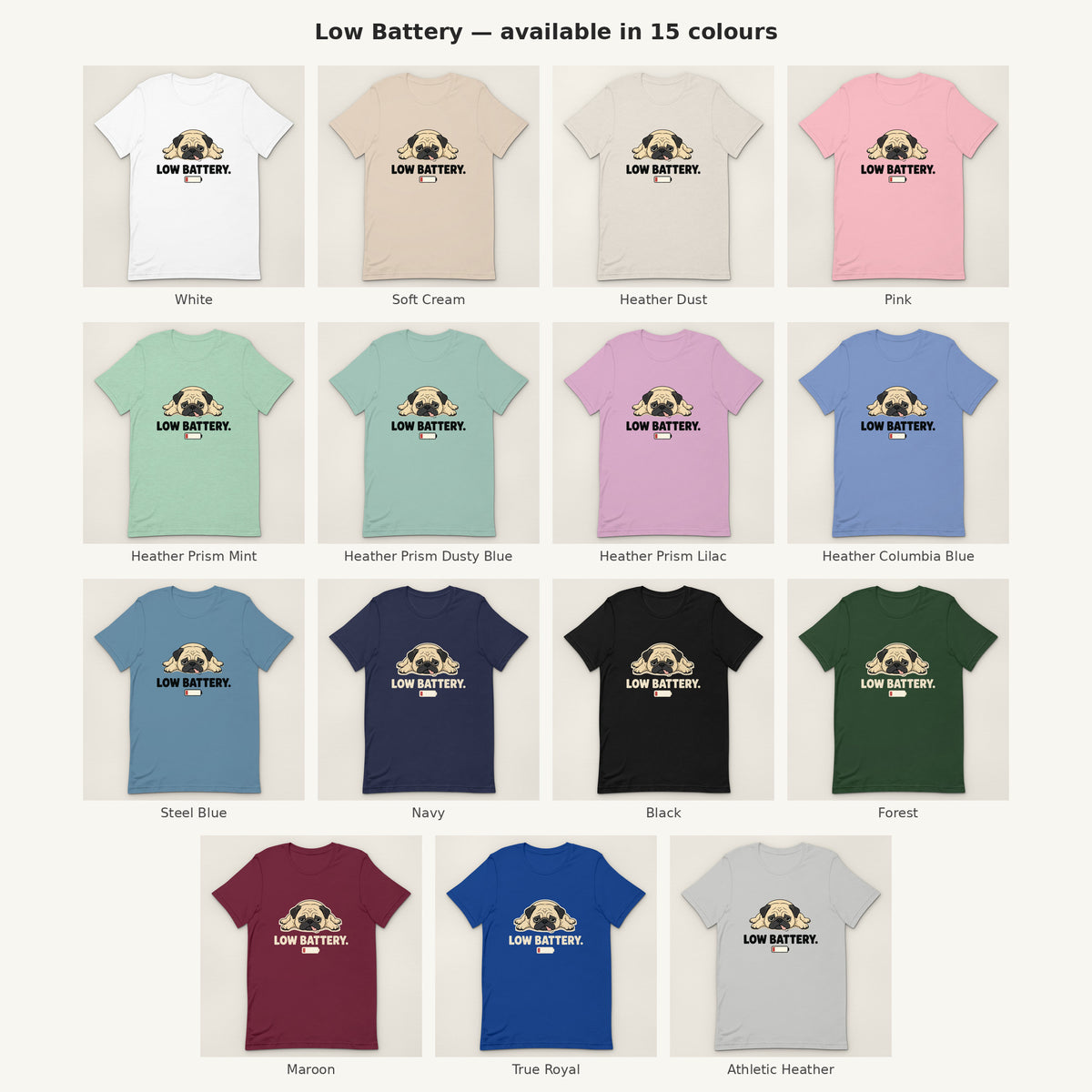 Low Battery Tee - all colours