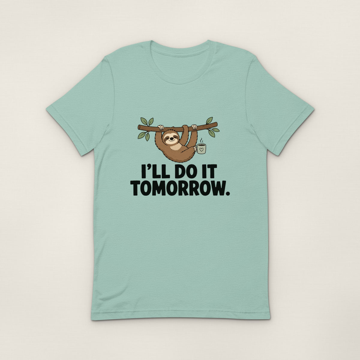 I'll Do It Tomorrow Tee - Heather Prism Dusty Blue