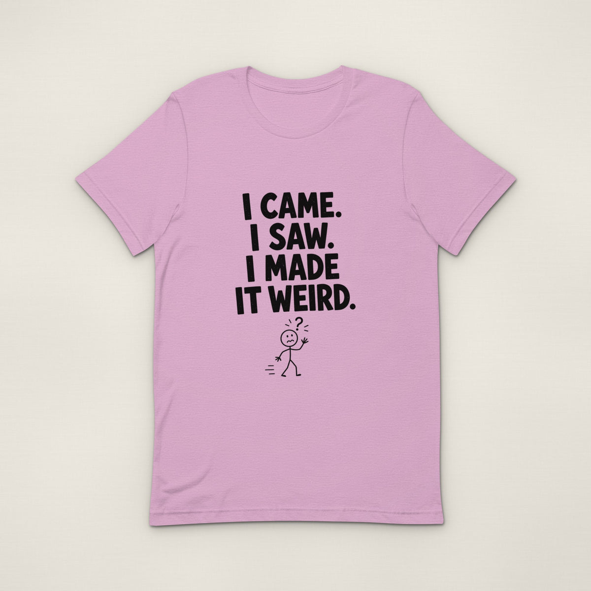 I Made It Weird Tee - Heather Prism Lilac
