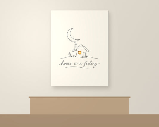 Home Is a Feeling Canvas