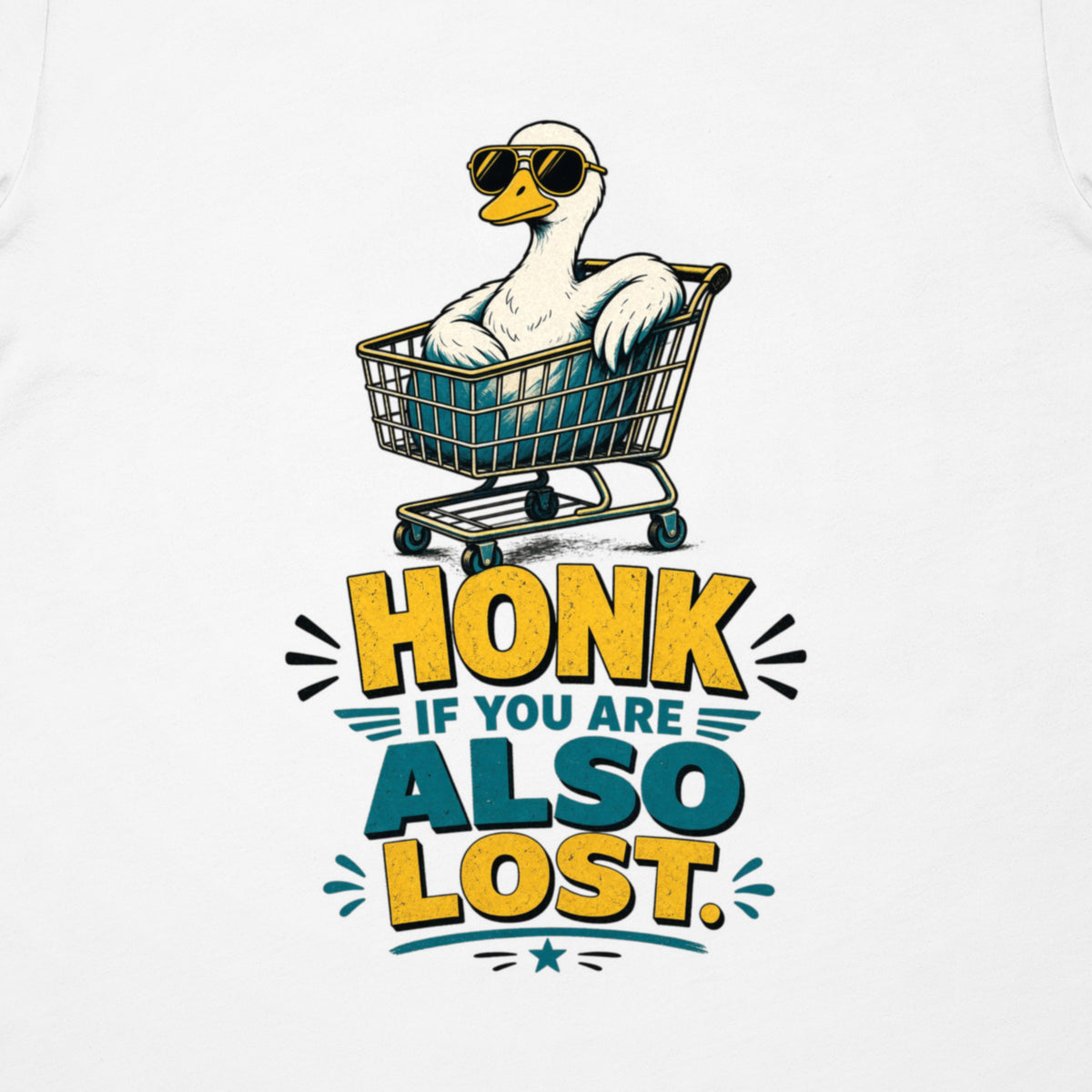 Honk If You're Also Lost Tee