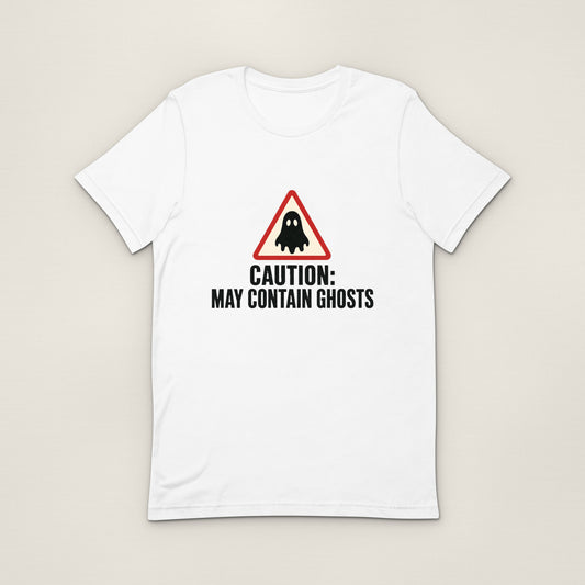 Caution: May Contain Ghosts Tee