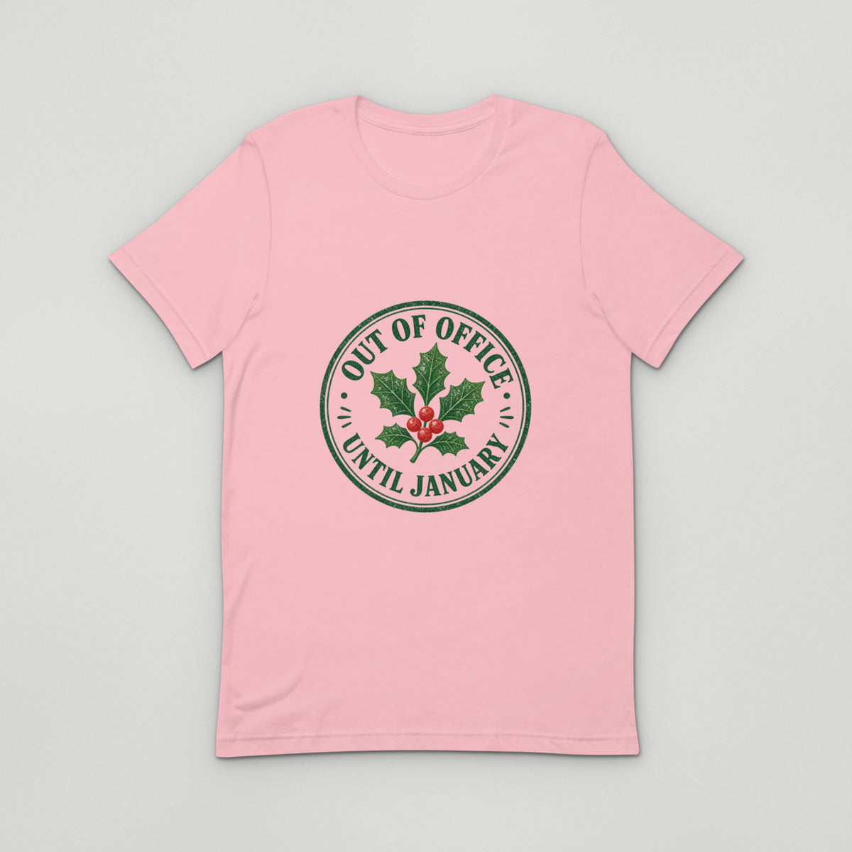 Out of office (until January) Tee — Pink