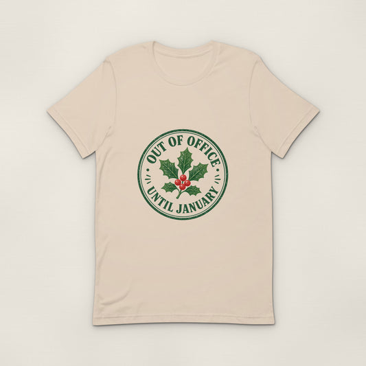 Out of office (until January) Tee — Soft Cream
