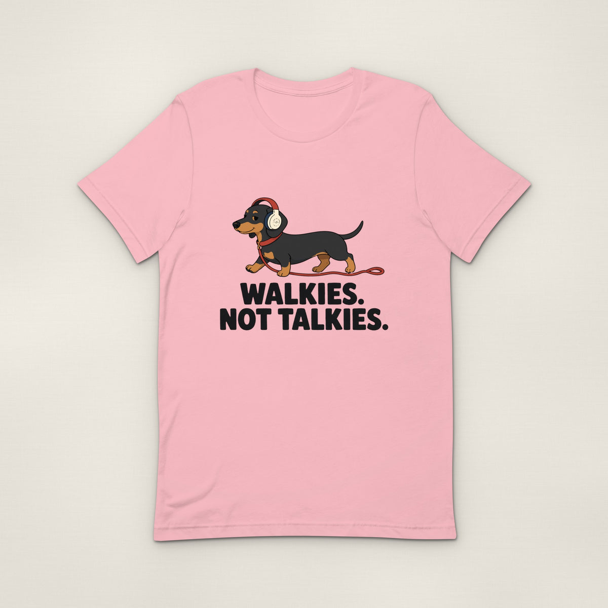 Walkies Not Talkies Tee - Pink