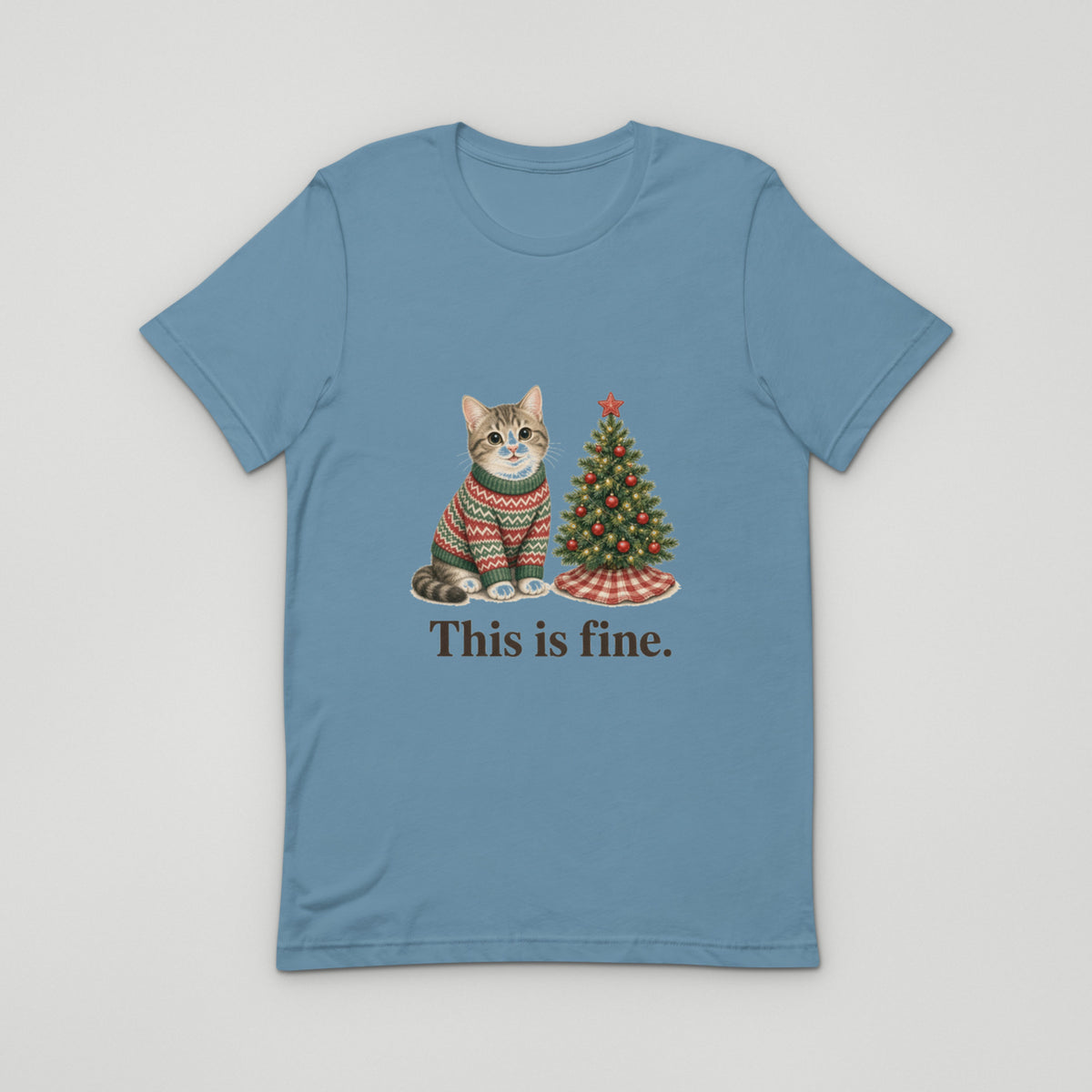This is fine Tee — Steel Blue