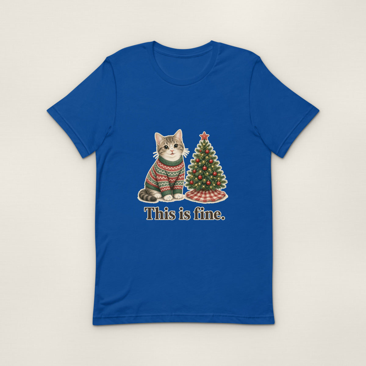 This is fine Tee — True Royal