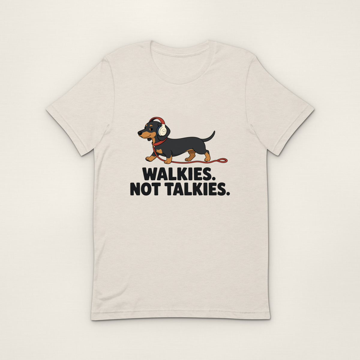 Walkies Not Talkies Tee