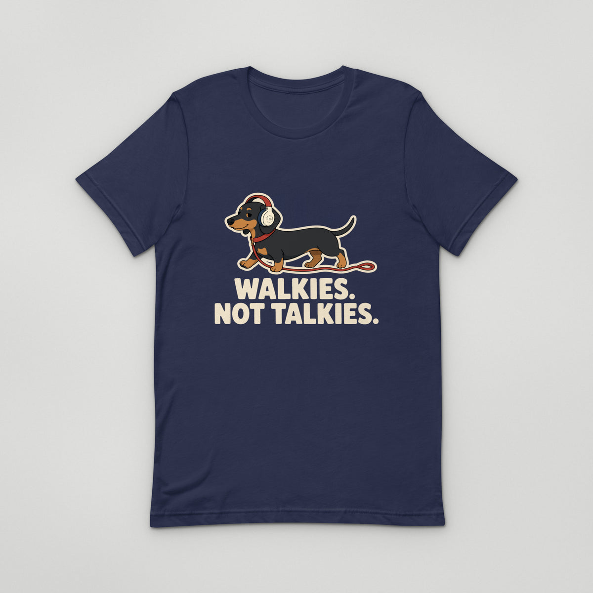 Walkies Not Talkies Tee