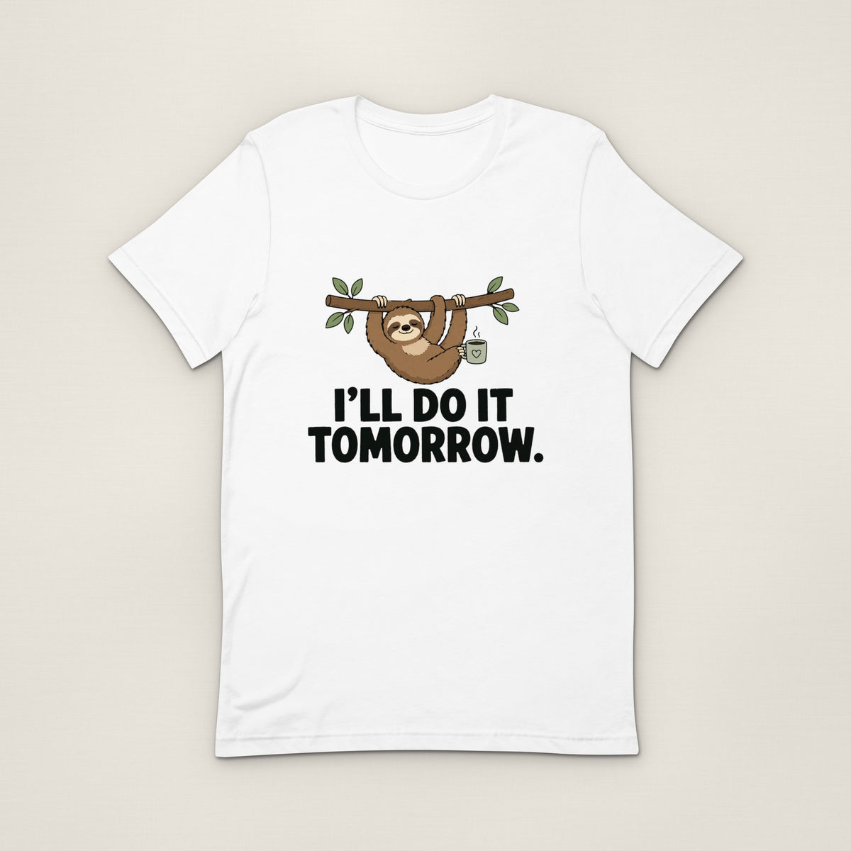 I'll Do It Tomorrow Tee - White